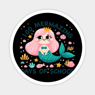 100 Mermazing Days of School Magnet